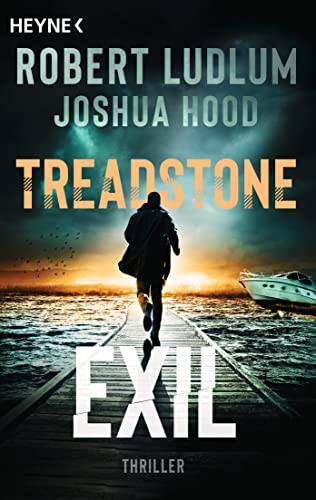 Treadstone – Exil: Thriller (Die Treadstone-Reihe 2)